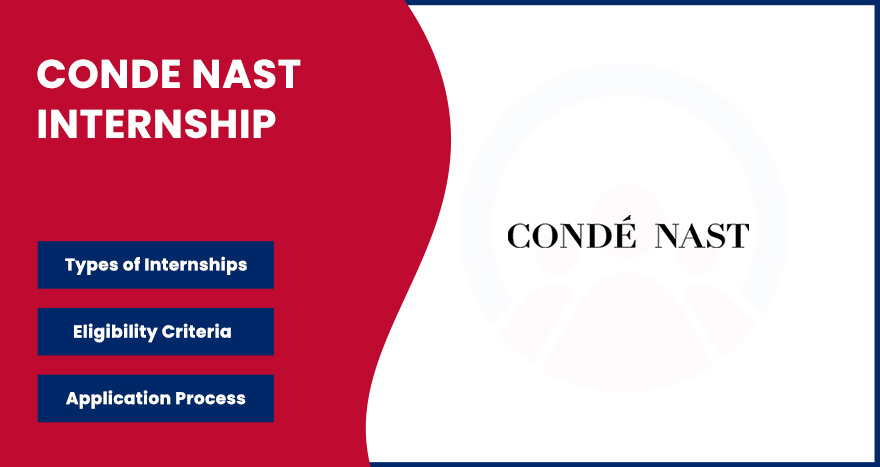 Condé Nast Internship Condé Nast Internship