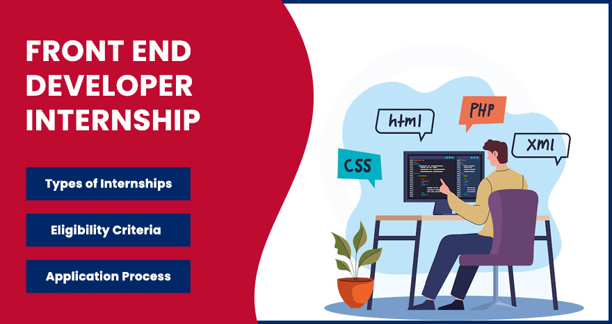 Front End Developer Internship Front End Developer Internship